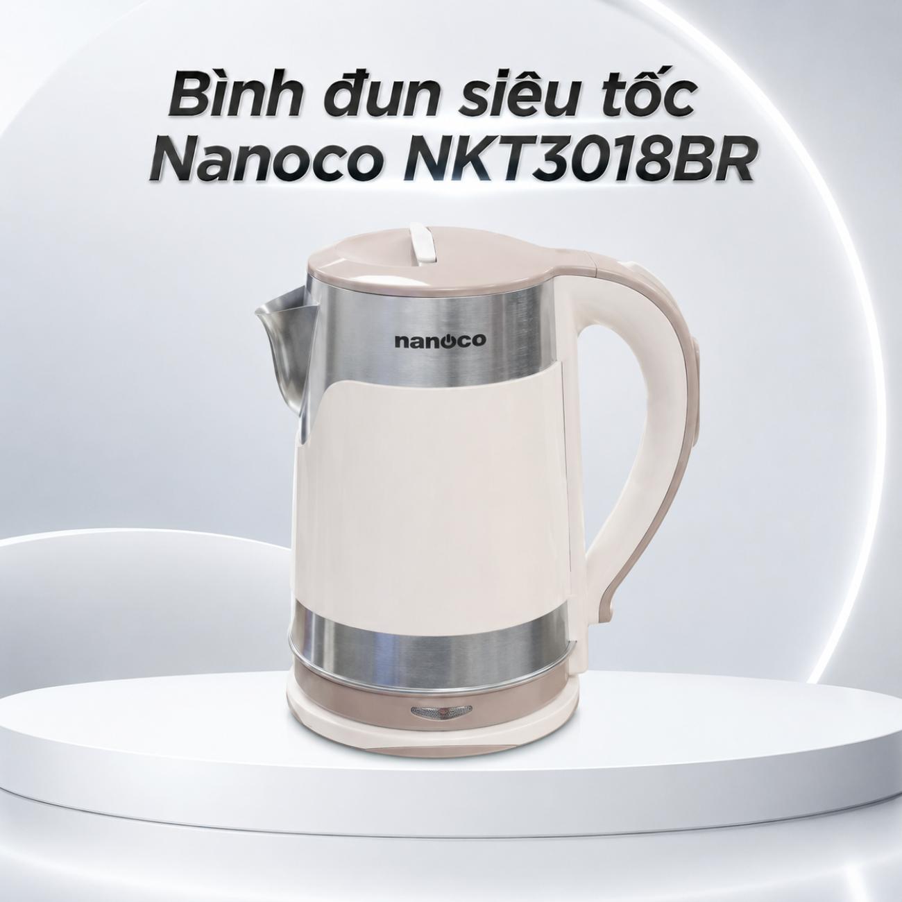 Bình đun siêu tốc Nanoco NKT3018BR 3.0L màu nâu