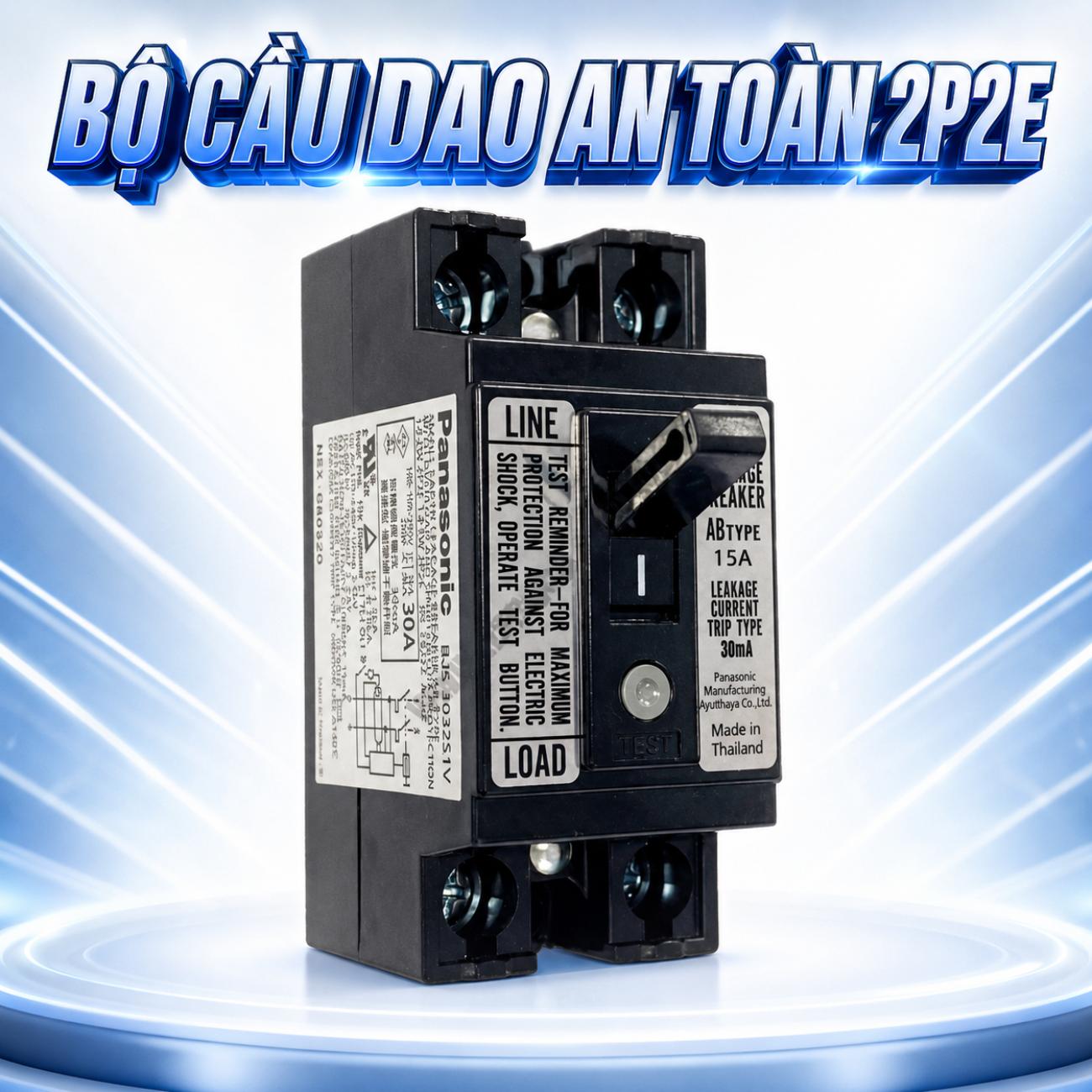 Bộ cầu dao an toàn 2P2E bảo vệ quá tải, ngắn mạch và chống rò xuất xứ Thái Lan