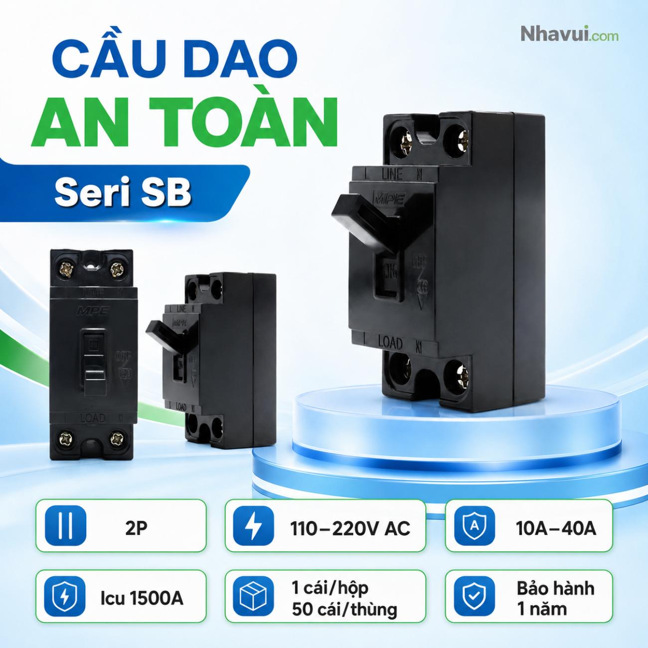 Cầu dao an toàn MPE Seri SB 2P 110–220V AC 10A–40A