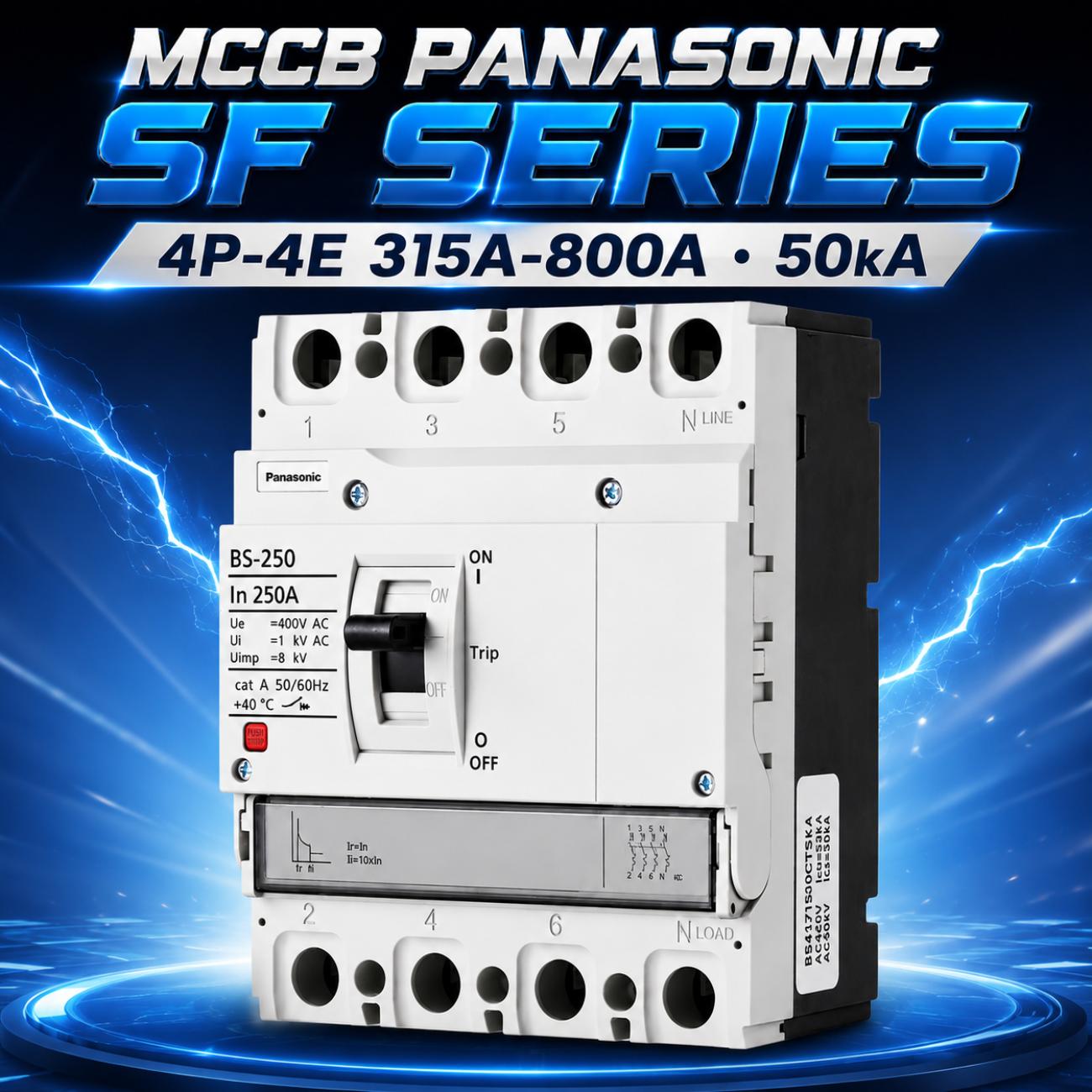 Cầu dao đóng ngắt mạch điện MCCB Panasonic SF Series 4P-4E 315A–800A dòng cắt 50kA