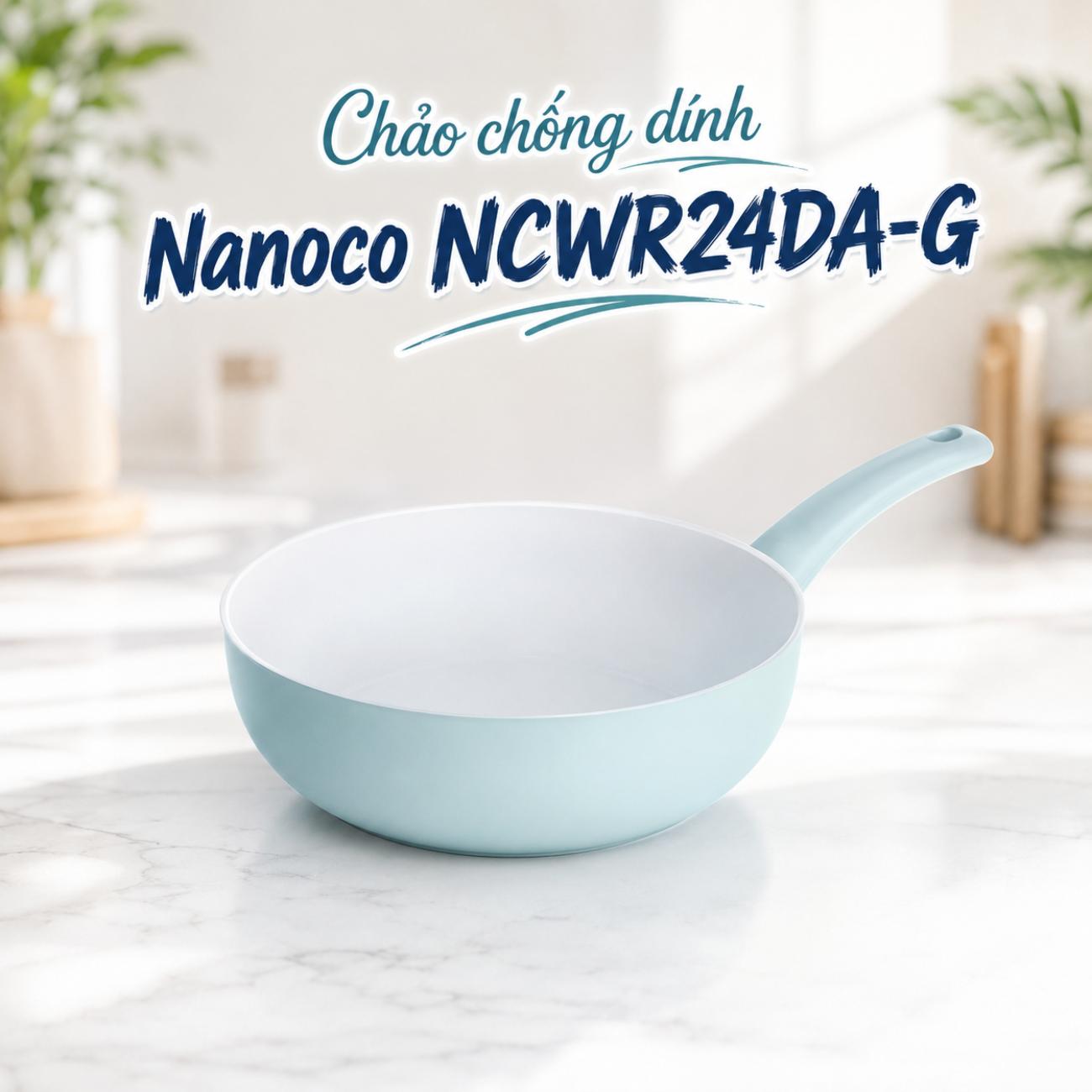 Chảo chống dính Nanoco NCWR24DA-G D24cm đáy cảm ứng từ