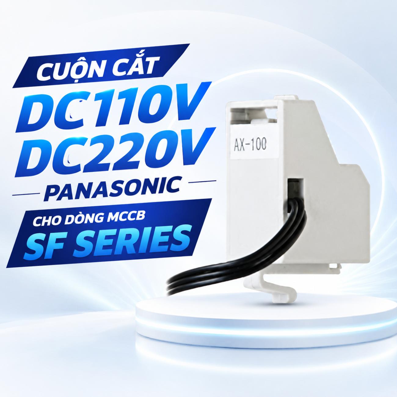 Cuộn cắt DC110V DC220V Panasonic cho dòng MCCB SF Series
