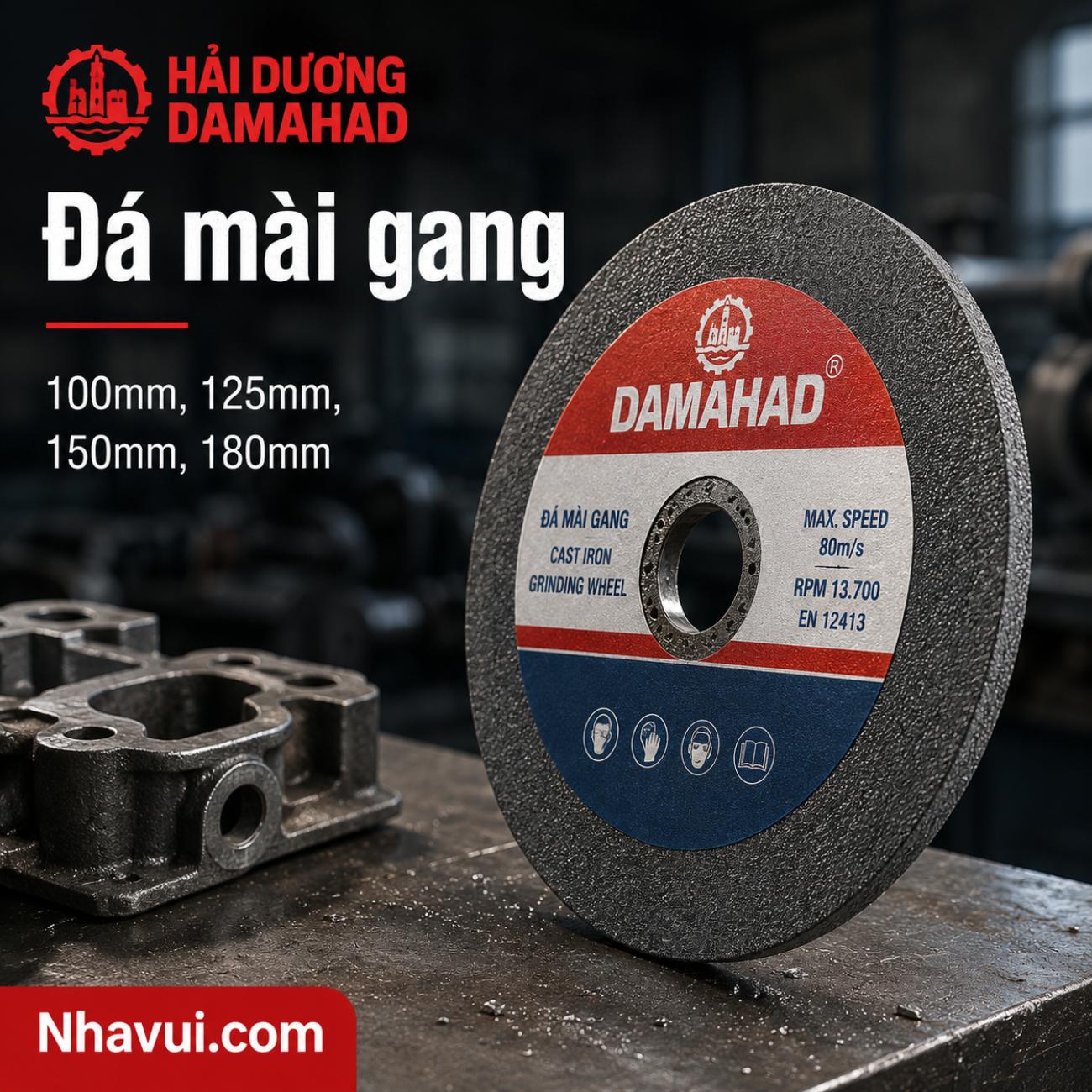 Đá mài gang Hải Dương Damahad 100mm, 125mm, 150mm, 180mm