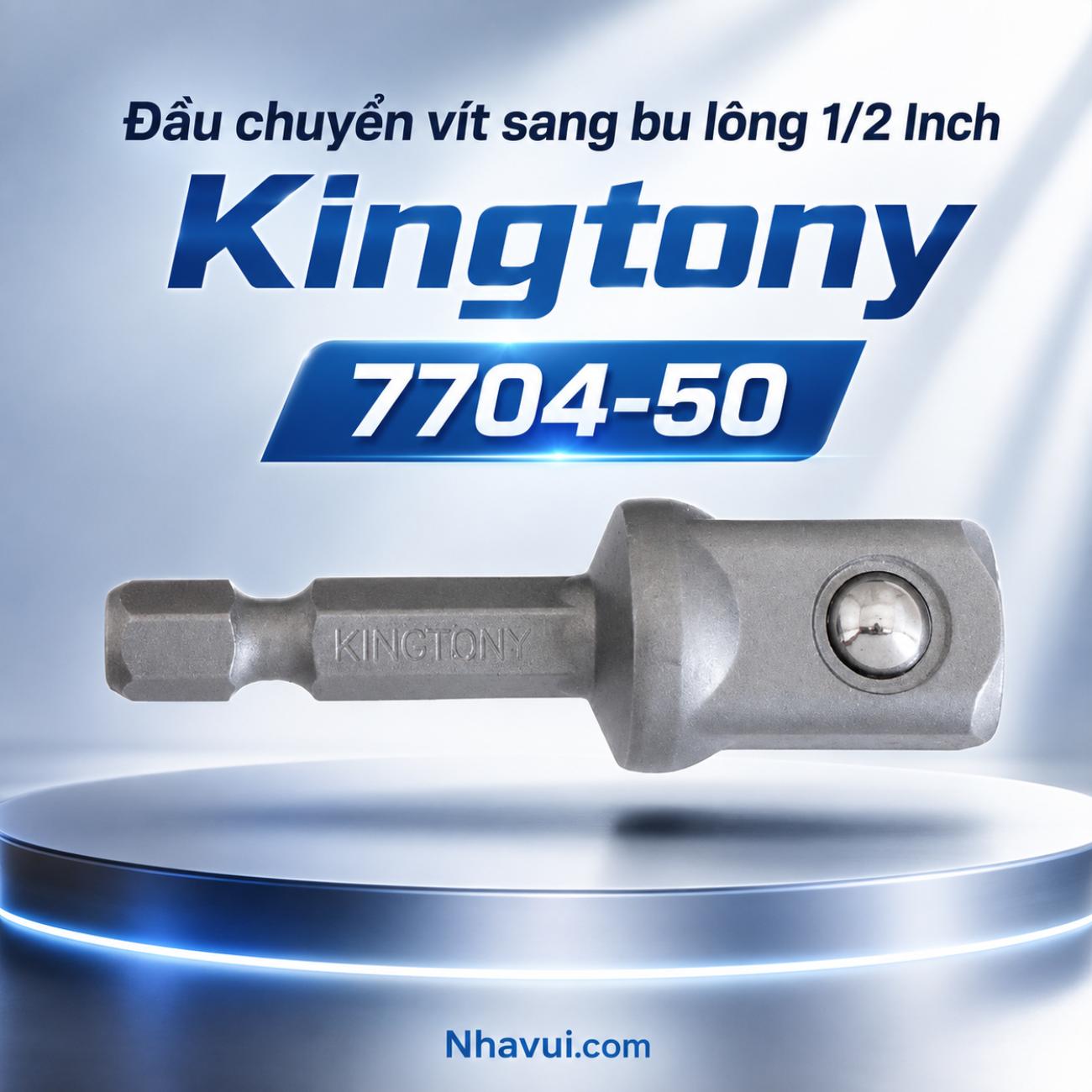 Đầu chuyển vít sang bu lông Kingtony 7704-50 1/4 inch sang 1/2 inch