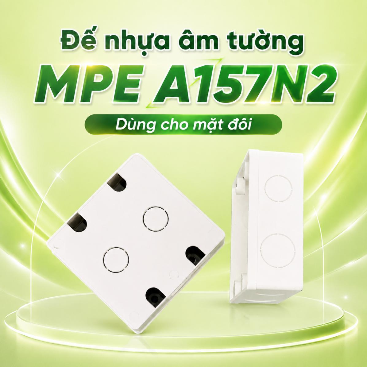 Đế nhựa âm tường MPE A157N2 dùng cho mặt đôi