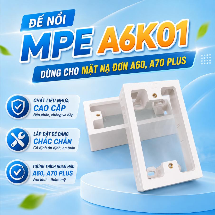 Đế nổi MPE A6K01 dùng cho mặt nạ đơn A60, A70 Plus