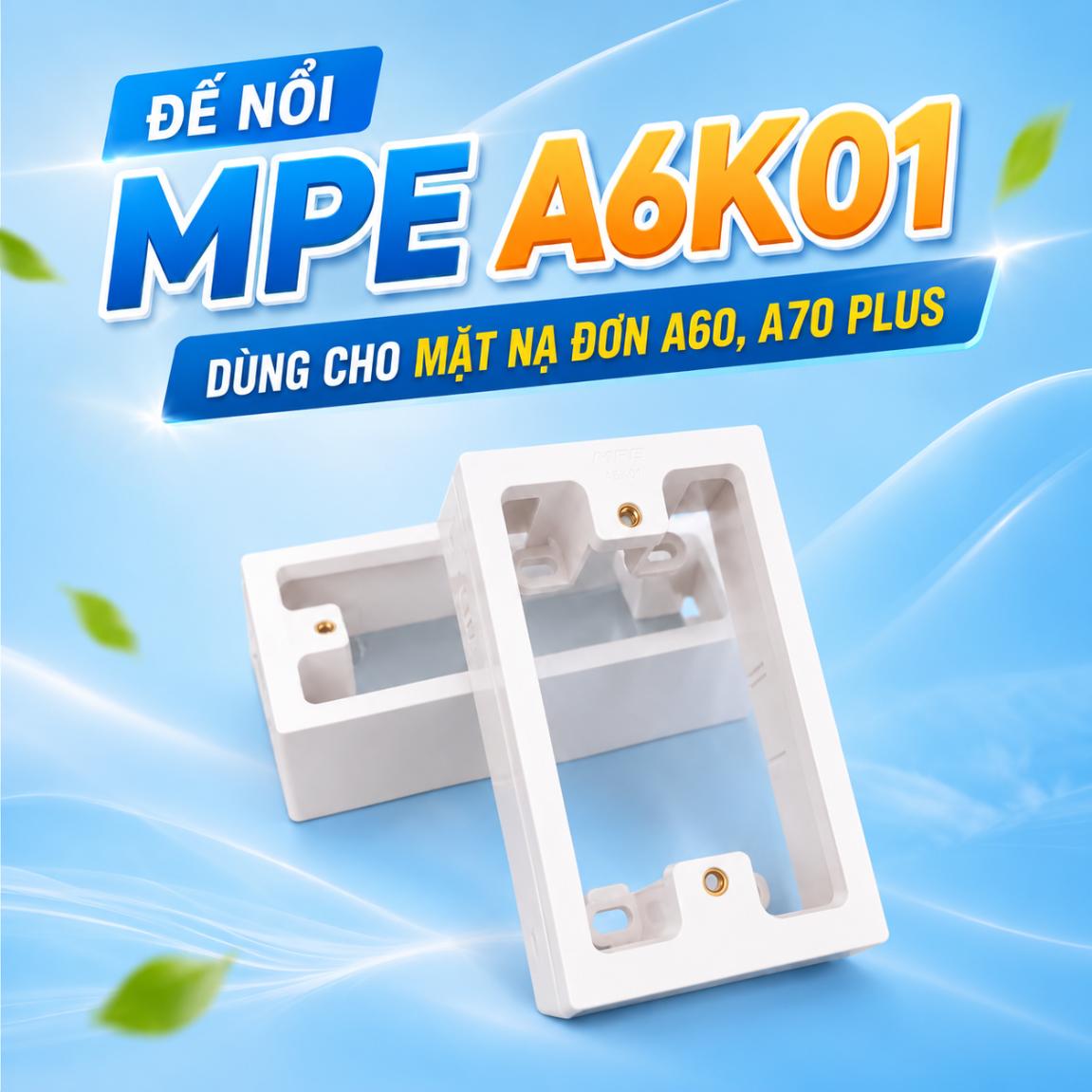 Đế nổi MPE A6K01 dùng cho mặt nạ đơn A60, A70 Plus