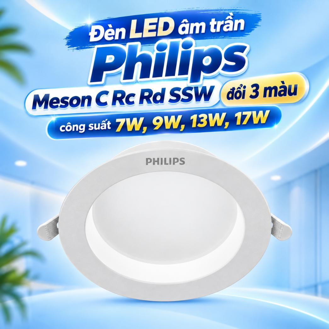 Đèn LED âm trần Philips Meson C Rc Rd SSW đổi 3 màu 7W, 9W, 13W, 17W