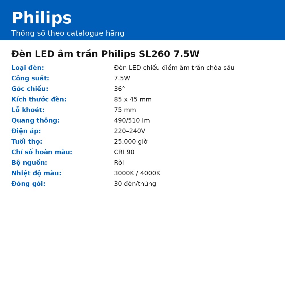Đèn LED âm trần Philips SL260 7.5W chính hãng