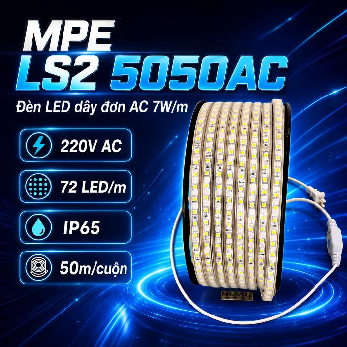 Đèn LED dây đơn AC MPE LS2 5050AC 7W/m