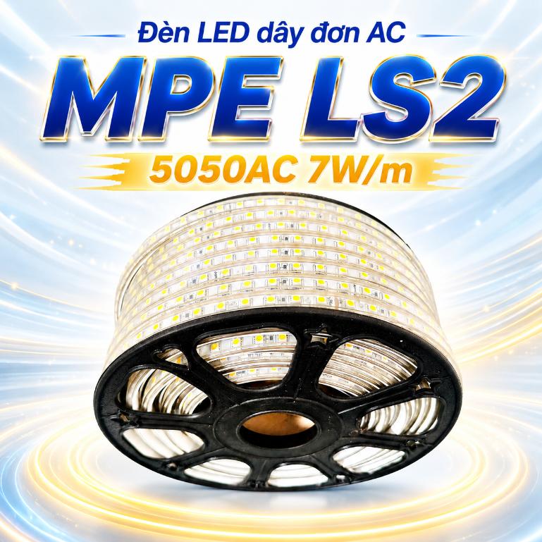 Đèn LED dây đơn AC MPE LS2 5050AC 7W/m