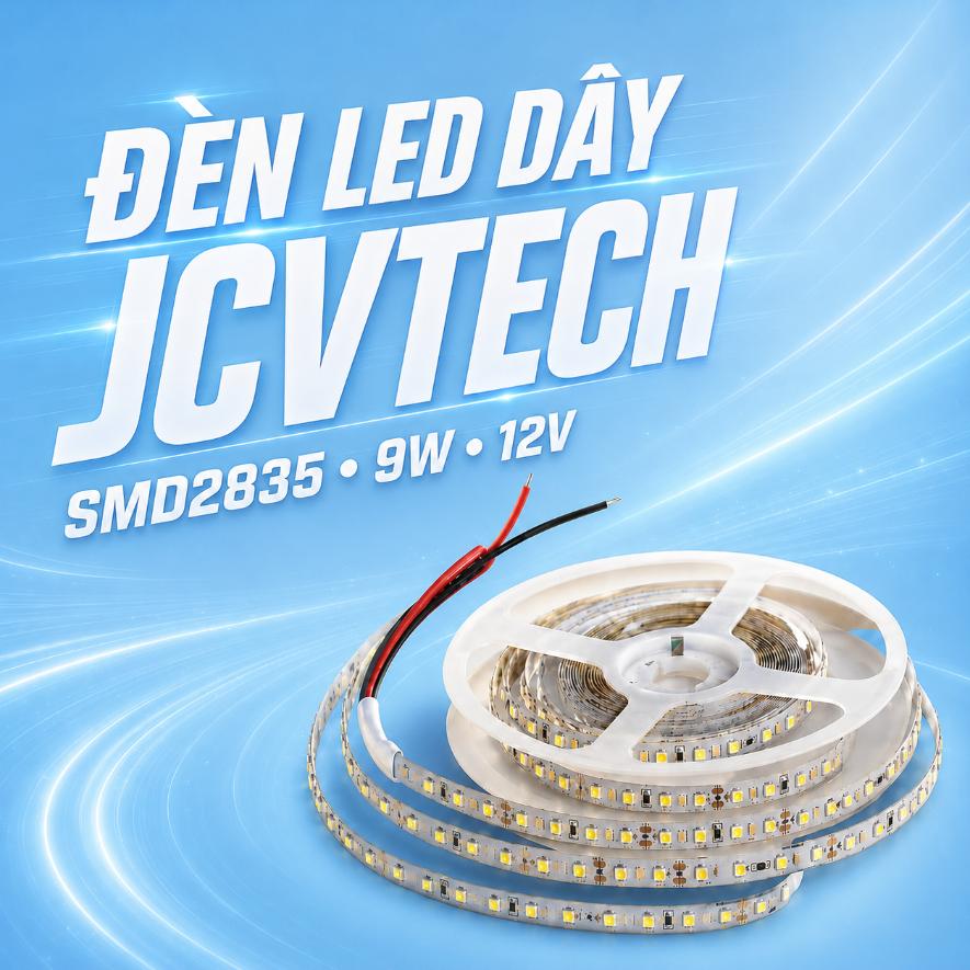 Đèn LED dây JCVTECH SMD2835 9W 12V