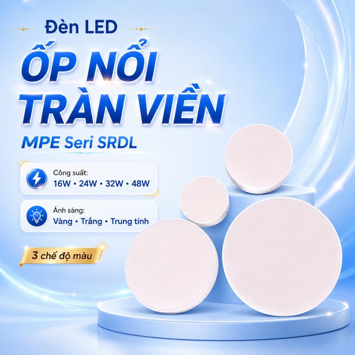 Đèn LED ốp nổi tràn viền MPE Seri SRDL mặt tròn
