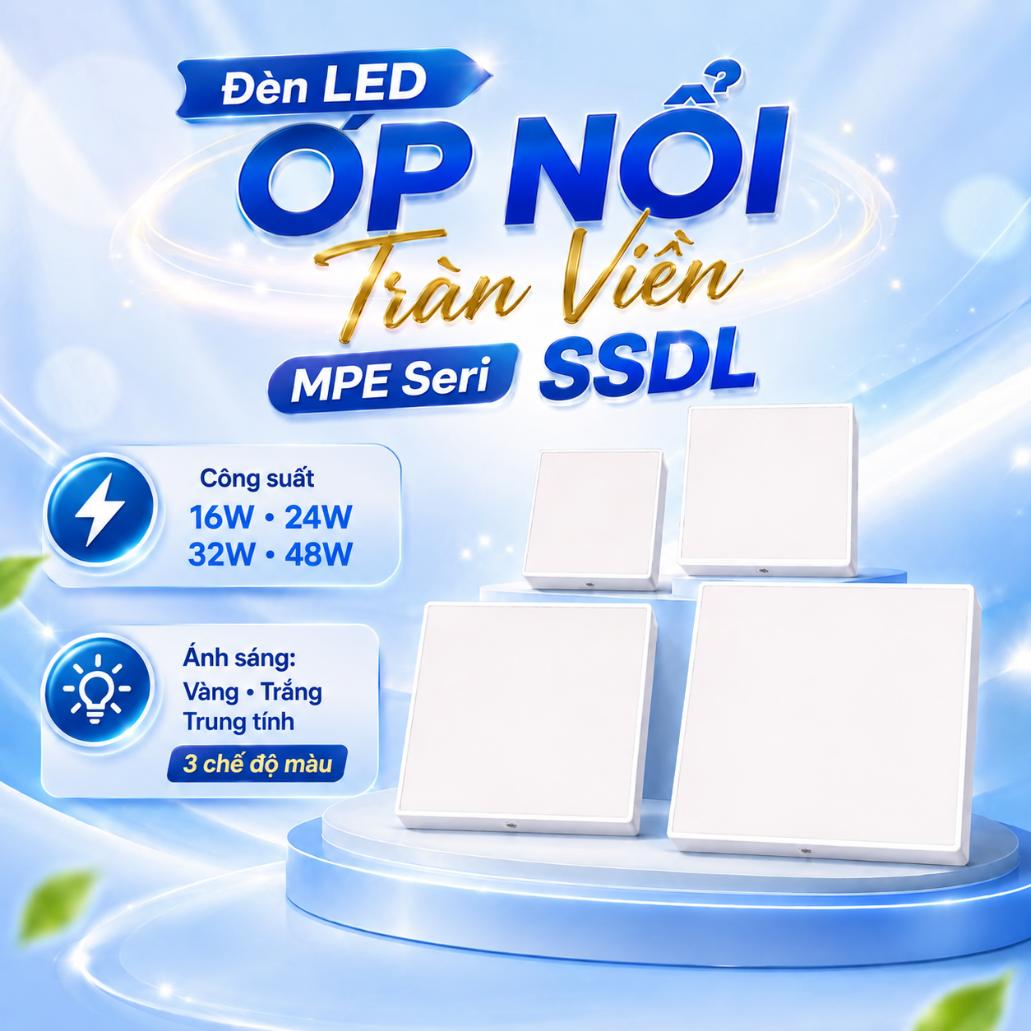 Đèn LED ốp nổi tràn viền MPE Seri SSDL mặt vuông