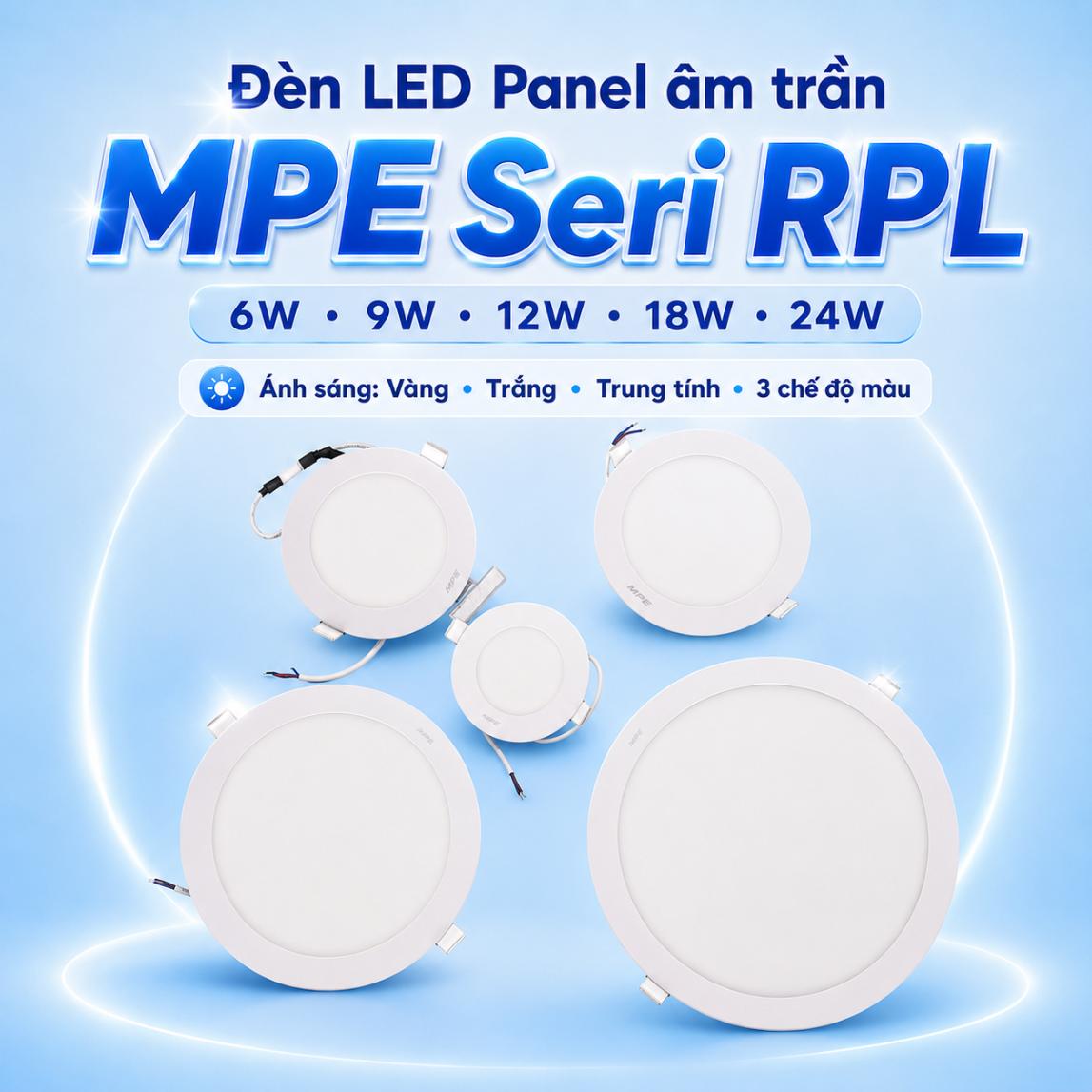 Đèn LED Panel âm trần mặt tròn MPE Seri RPL