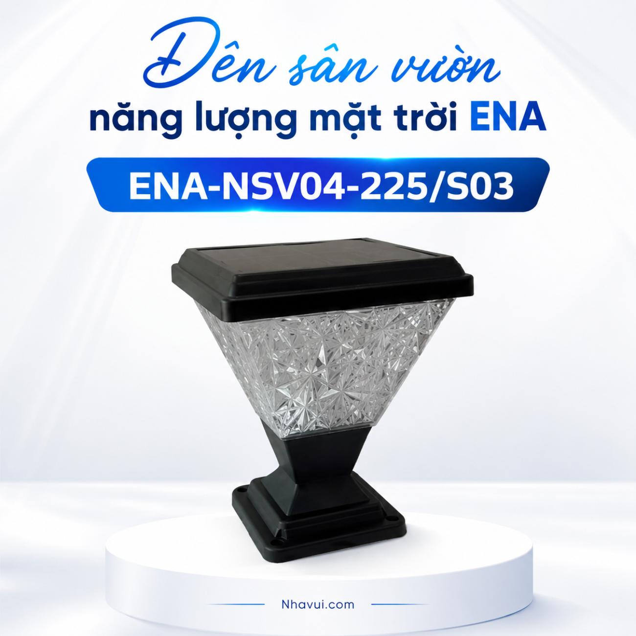 Đèn sân vườn năng lượng mặt trời ENA NSV04-225/S03