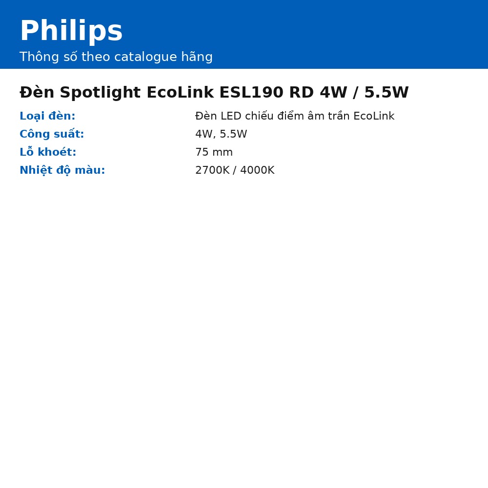 Đèn Spotlight EcoLink ESL190 RD 4W / 5.5W