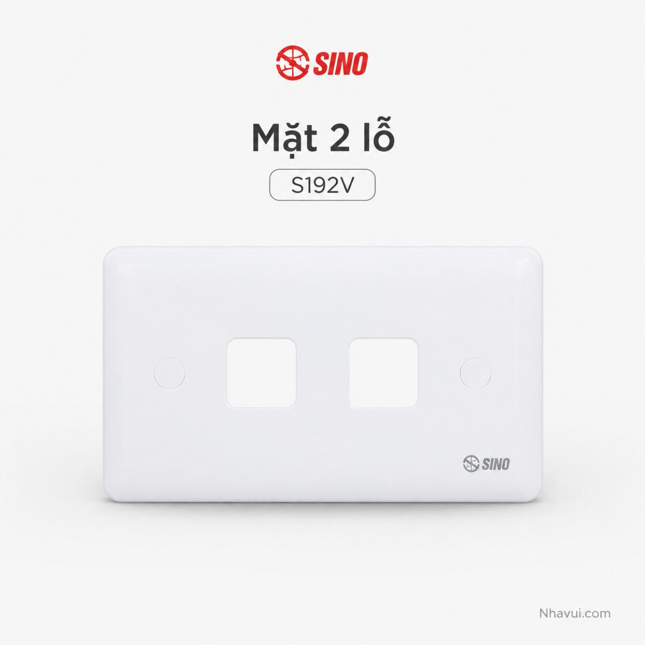 Mặt 2 lỗ Sino S192V Series S19