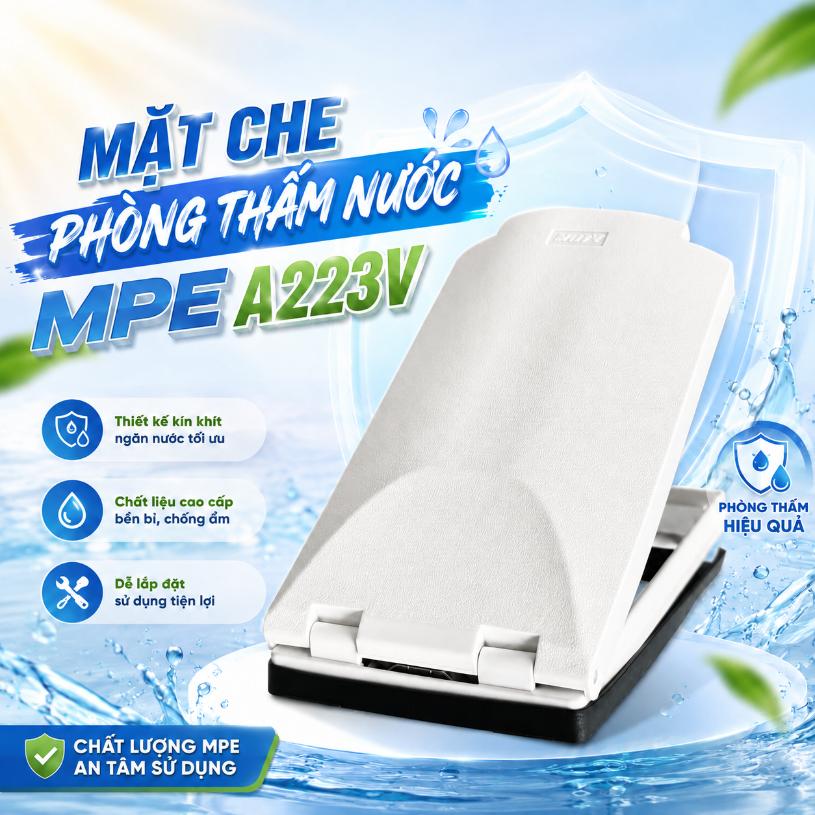 Mặt che phòng thấm nước MPE A223V