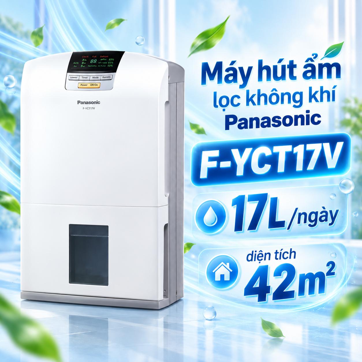 Máy hút ẩm, lọc không khí Panasonic F-YCT17V