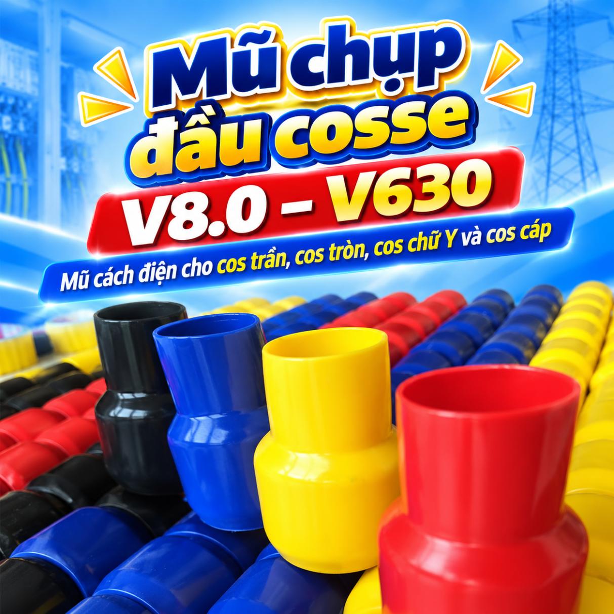 Mũ chụp đầu cosse V8.0–V630