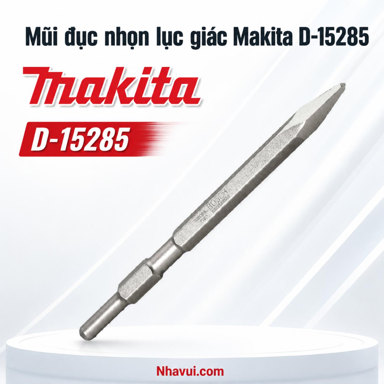 Mũi đục nhọn lục giác Makita D-15285