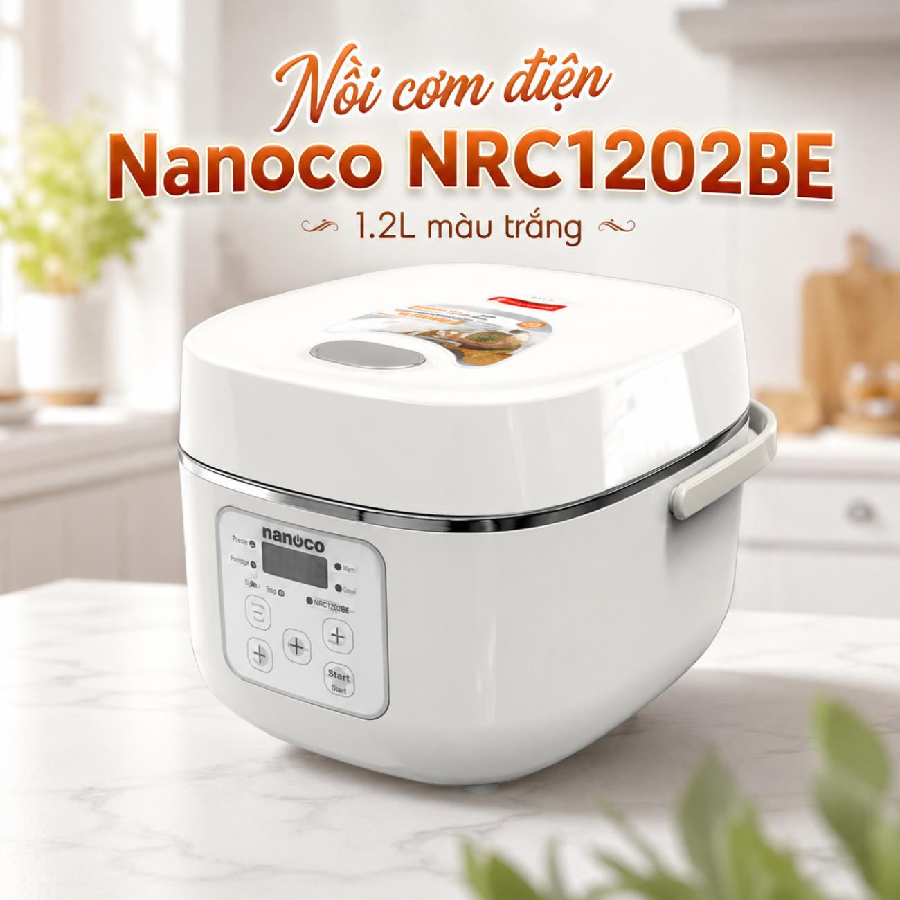 Nồi cơm điện Nanoco NRC1202BE 1.2L màu trắng