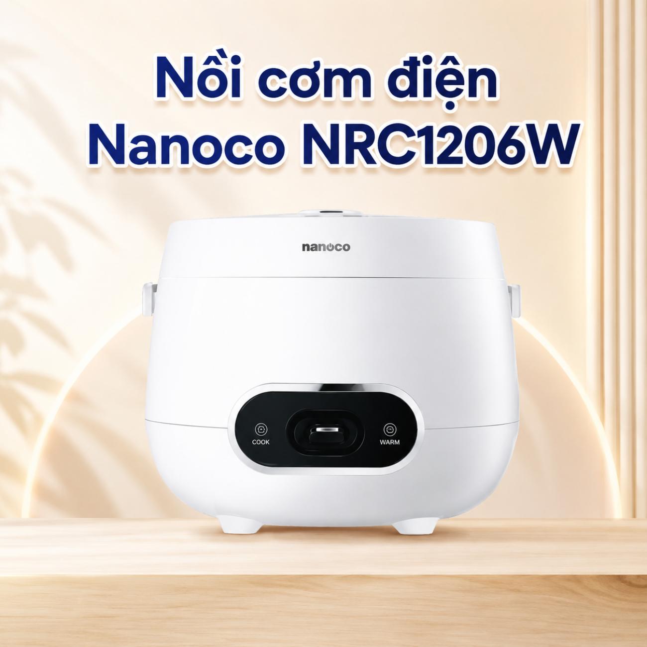 Nồi cơm điện Nanoco NRC1206W 1.2L màu trắng