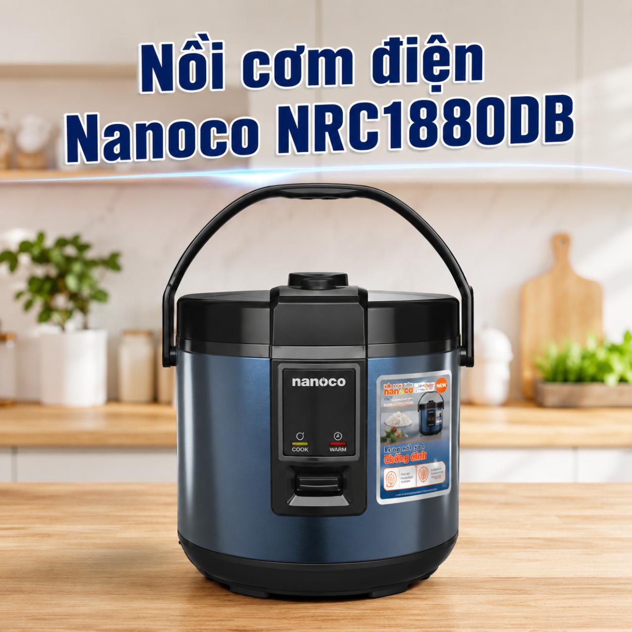 Nồi cơm điện Nanoco NRC1880DB 1.8L xanh đen
