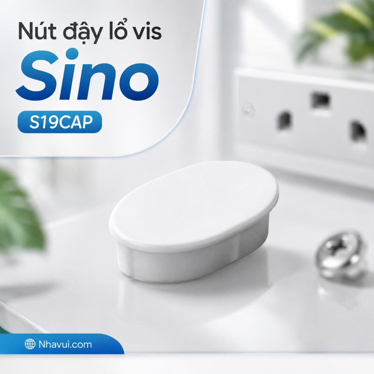 Nút đậy lỗ vis Sino S19CAP
