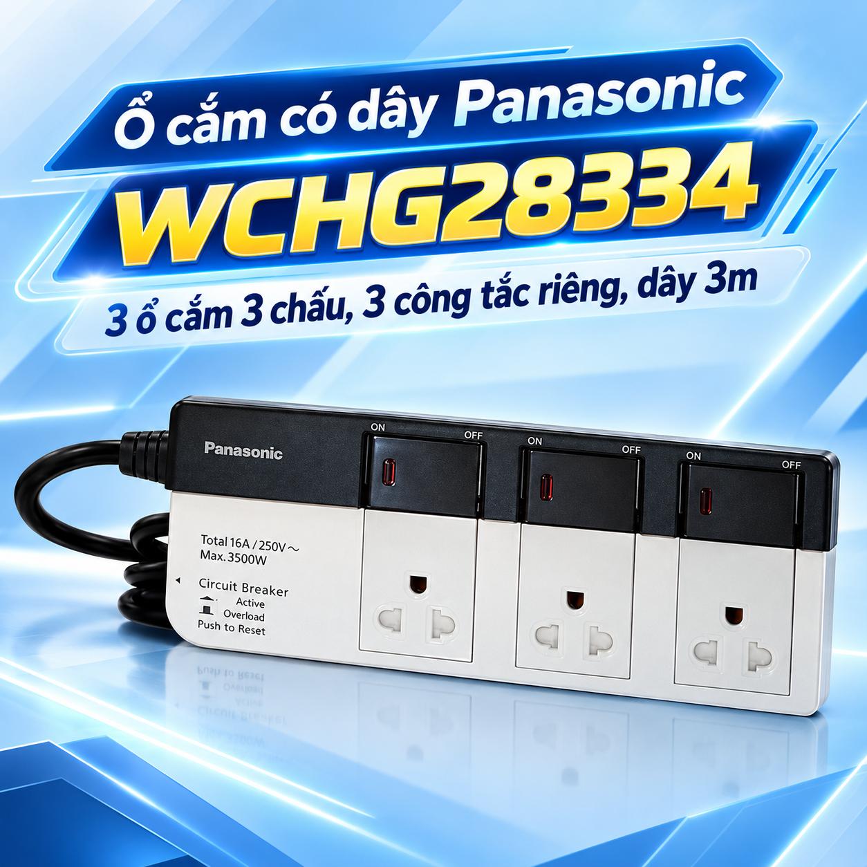 Ổ cắm có dây Panasonic WCHG28334, 3 ổ cắm 3 chấu, 3 công tắc riêng