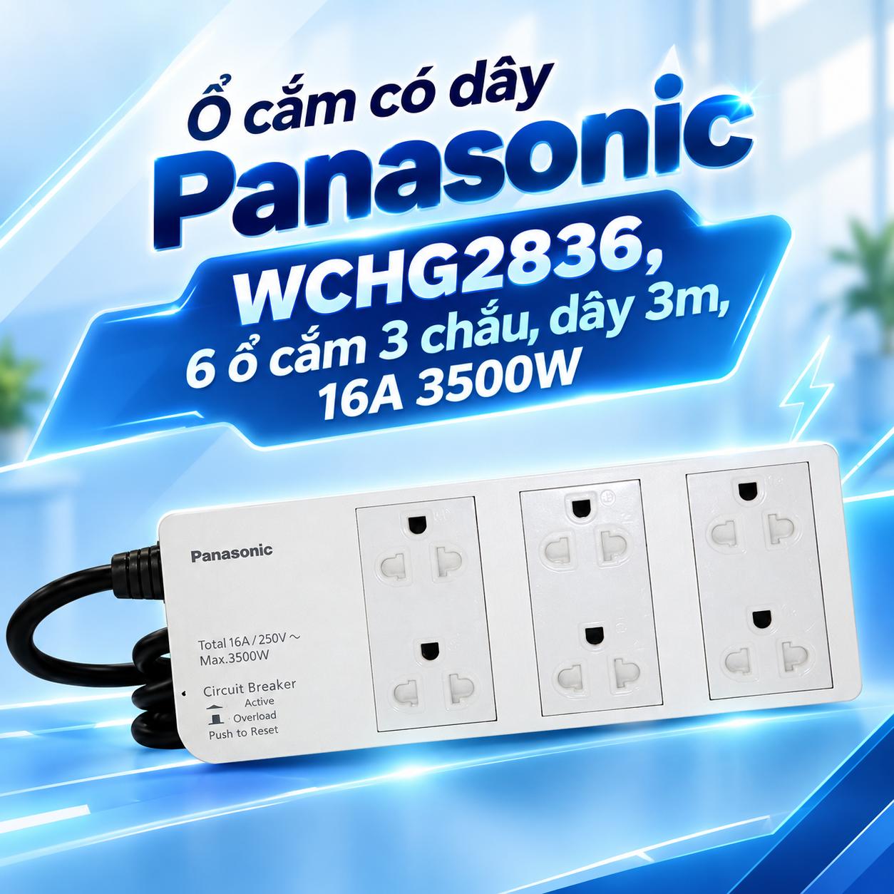 Ổ cắm có dây Panasonic WCHG2836, 6 ổ cắm 3 chấu