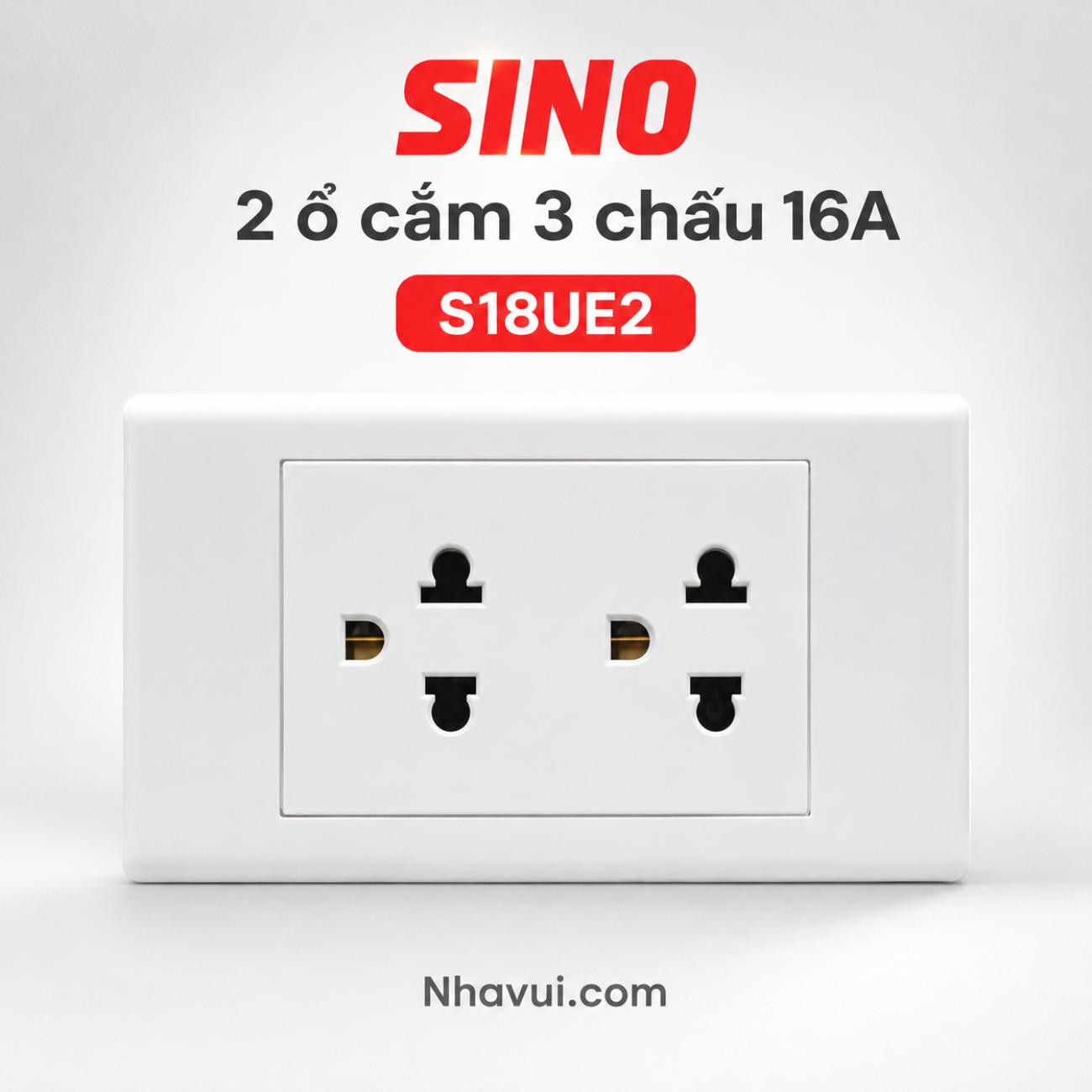 Ổ cắm đôi 3 chấu 16A Sino S18UE2 Series S18