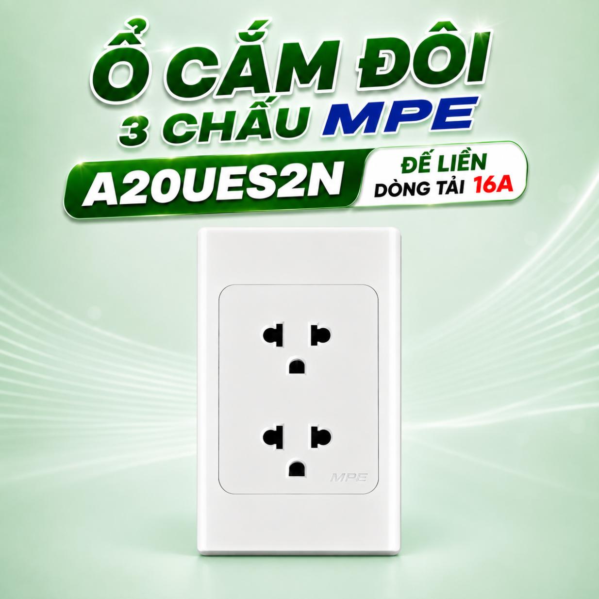 Ổ cắm đôi 3 chấu MPE A20UES2N đế liền 16A 120x72mm