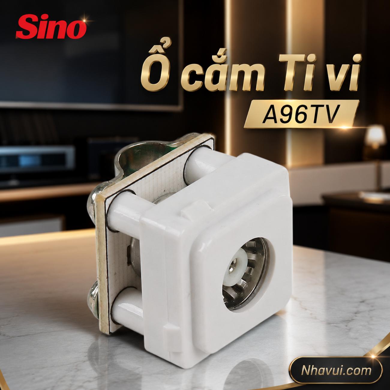Ổ cắm Ti vi Sino A96TV