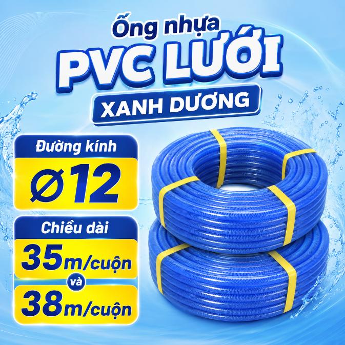 Ống nhựa PVC lưới xanh dương Ø12 – Cuộn 35–38m