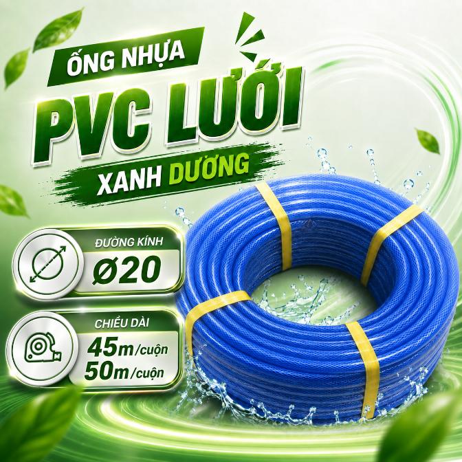 Ống nhựa PVC lưới xanh dương Ø20 – Cuộn 45m, 50m