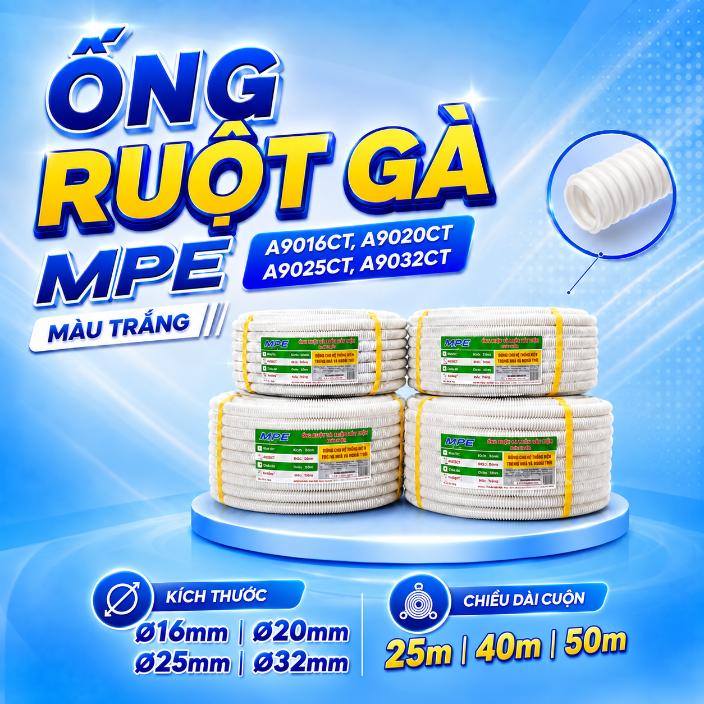 Ống ruột gà MPE A9016CT, A9020CT, A9025CT, A9032CT – Ống luồn đàn hồi trắng Ø16–Ø32mm