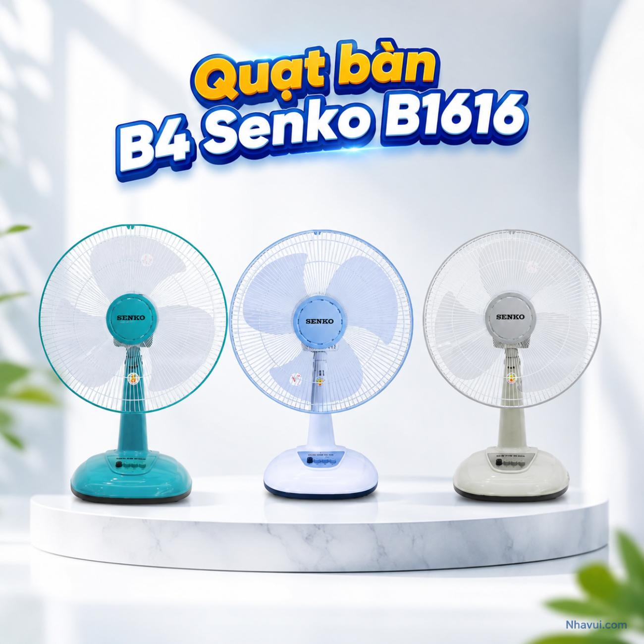 Quạt bàn B4 Senko B1616 47W nút bấm màu Kem nâu, Kem môn, Kem cốm