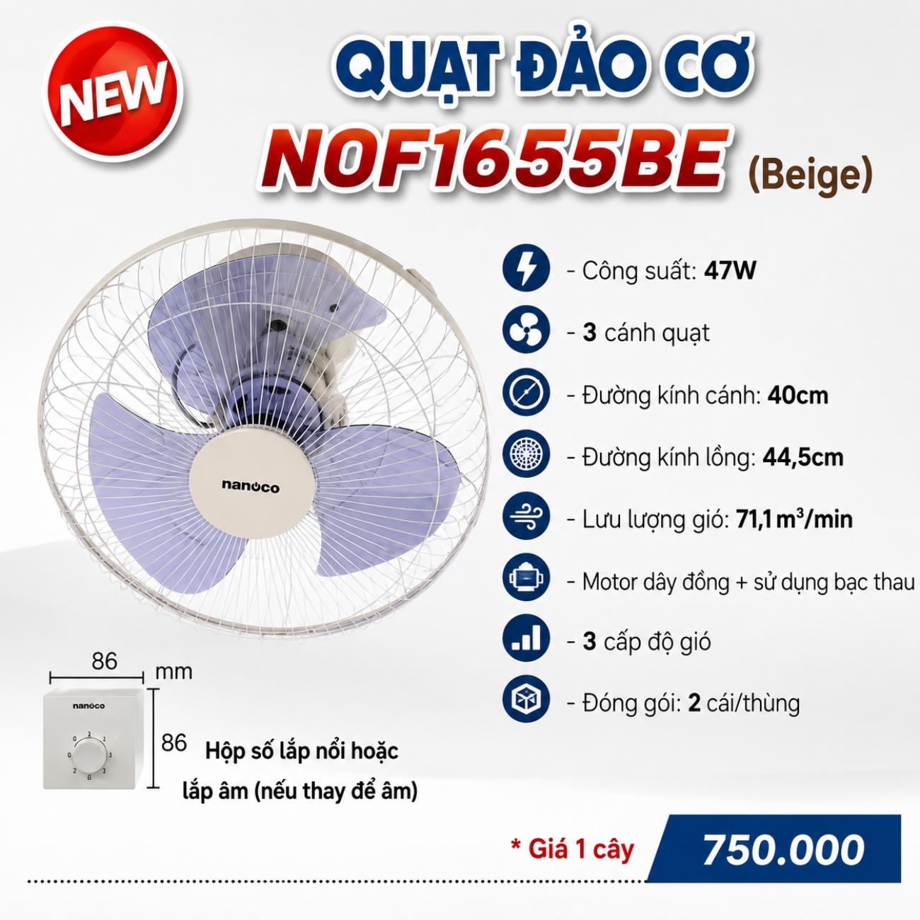 Quạt đảo cơ Nanoco NOF1655BE (Beige)