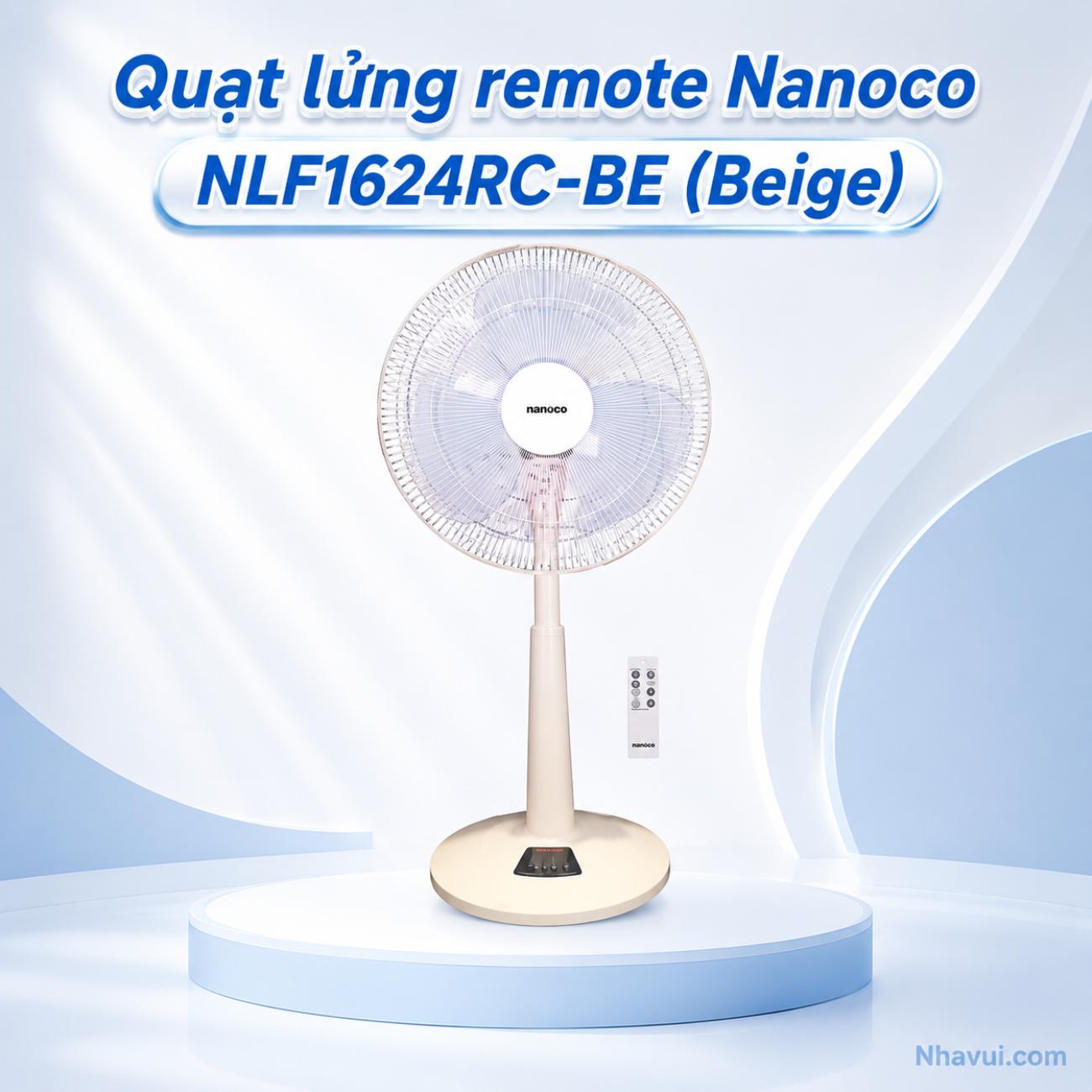 Quạt lửng remote Nanoco NLF1624RC 47W, 3 cánh, đường kính cánh 40cm