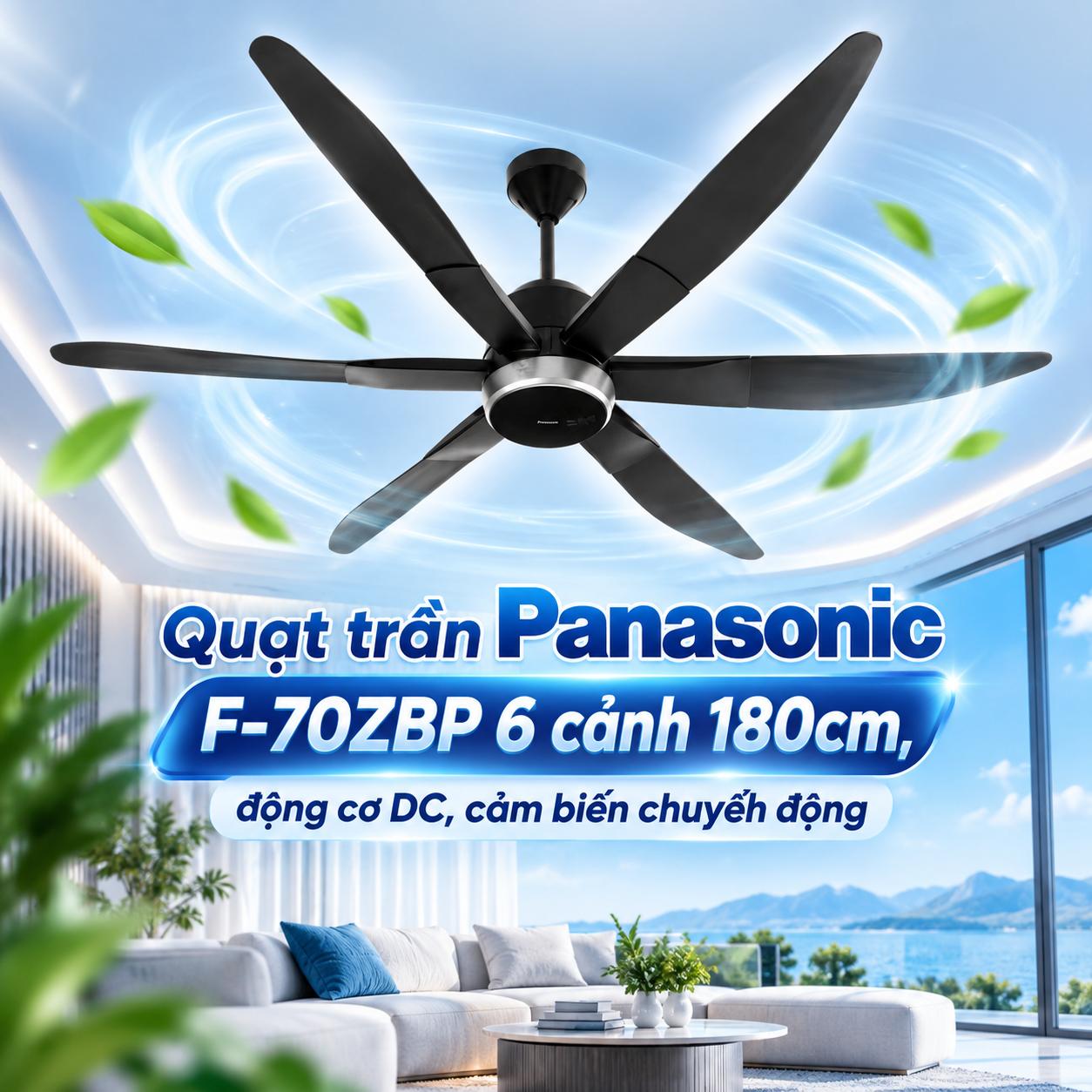 Quạt trần 6 cánh Panasonic F-70ZBP động cơ DC