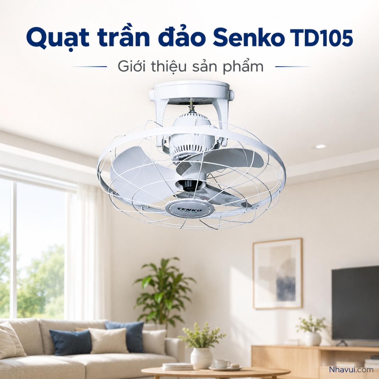 Quạt trần đảo Senko TD105 47W 3 cánh sải cánh 39cm