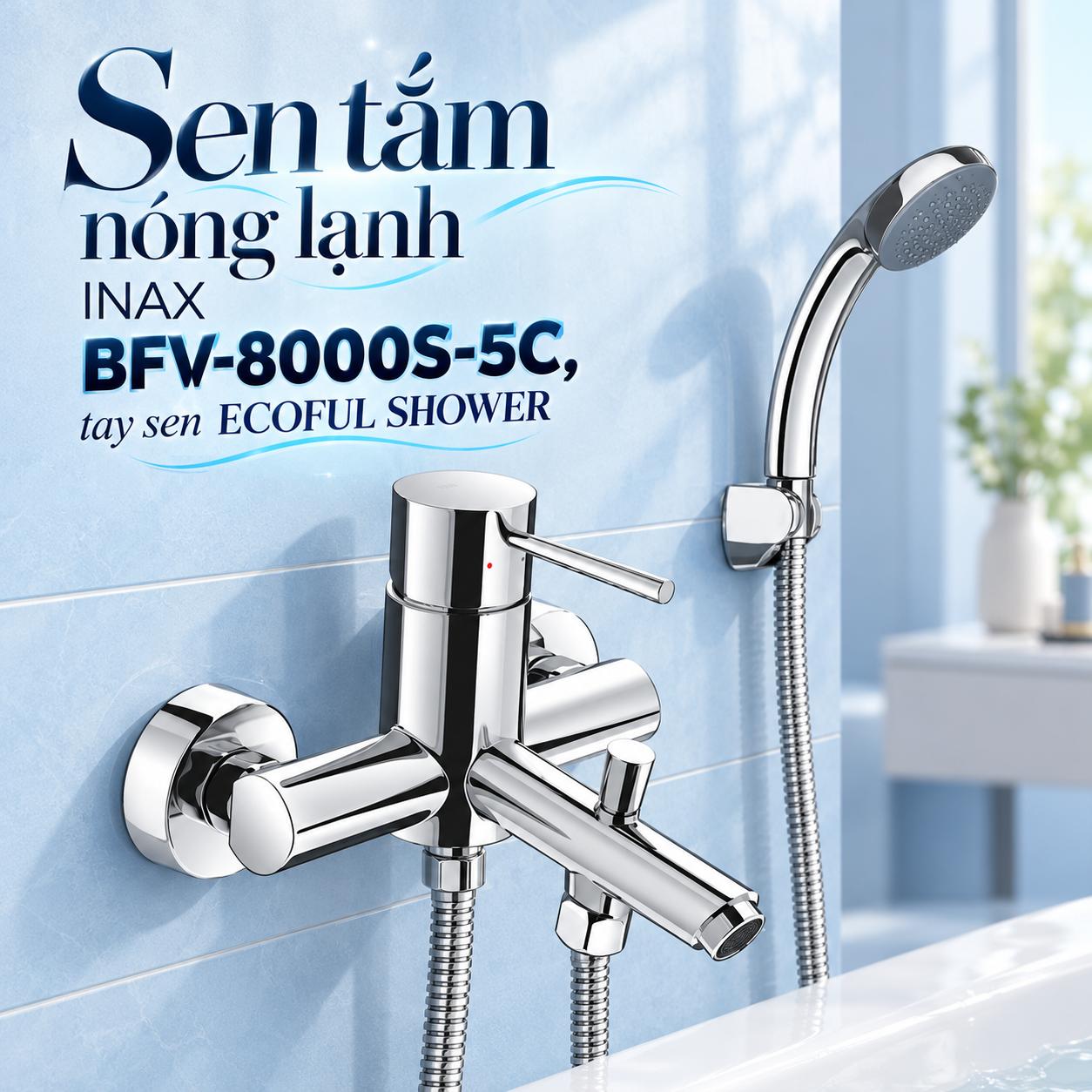 Sen tắm nóng lạnh INAX BFV-8000S-5C