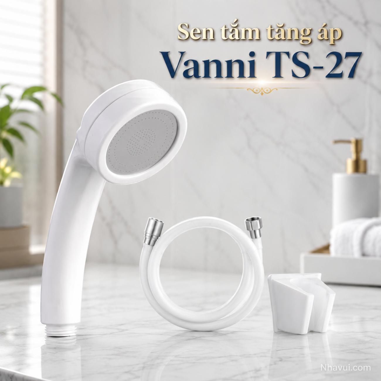 Sen tắm tăng áp Vanni TS-27 nhựa trắng