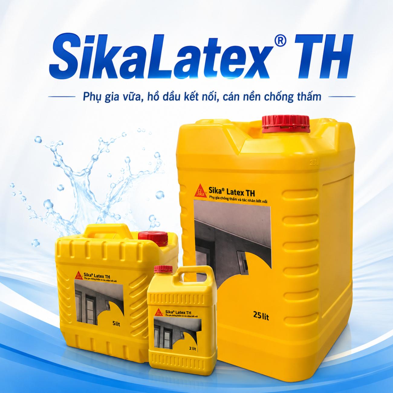 SikaLatex® TH phụ gia vữa, hồ dầu kết nối, cán nền chống thấm