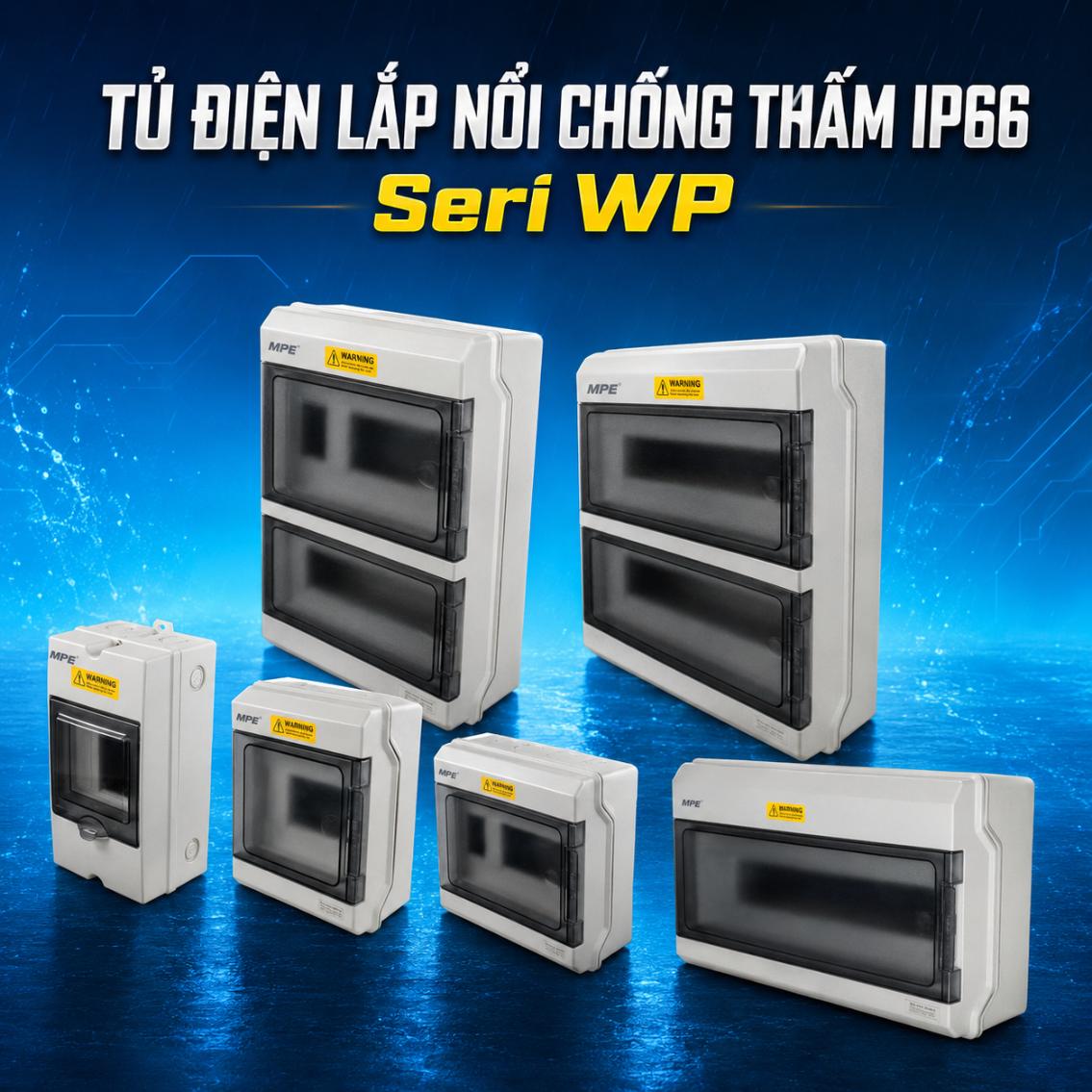 Tủ điện lắp nổi chống thấm IP66 MPE Seri WP