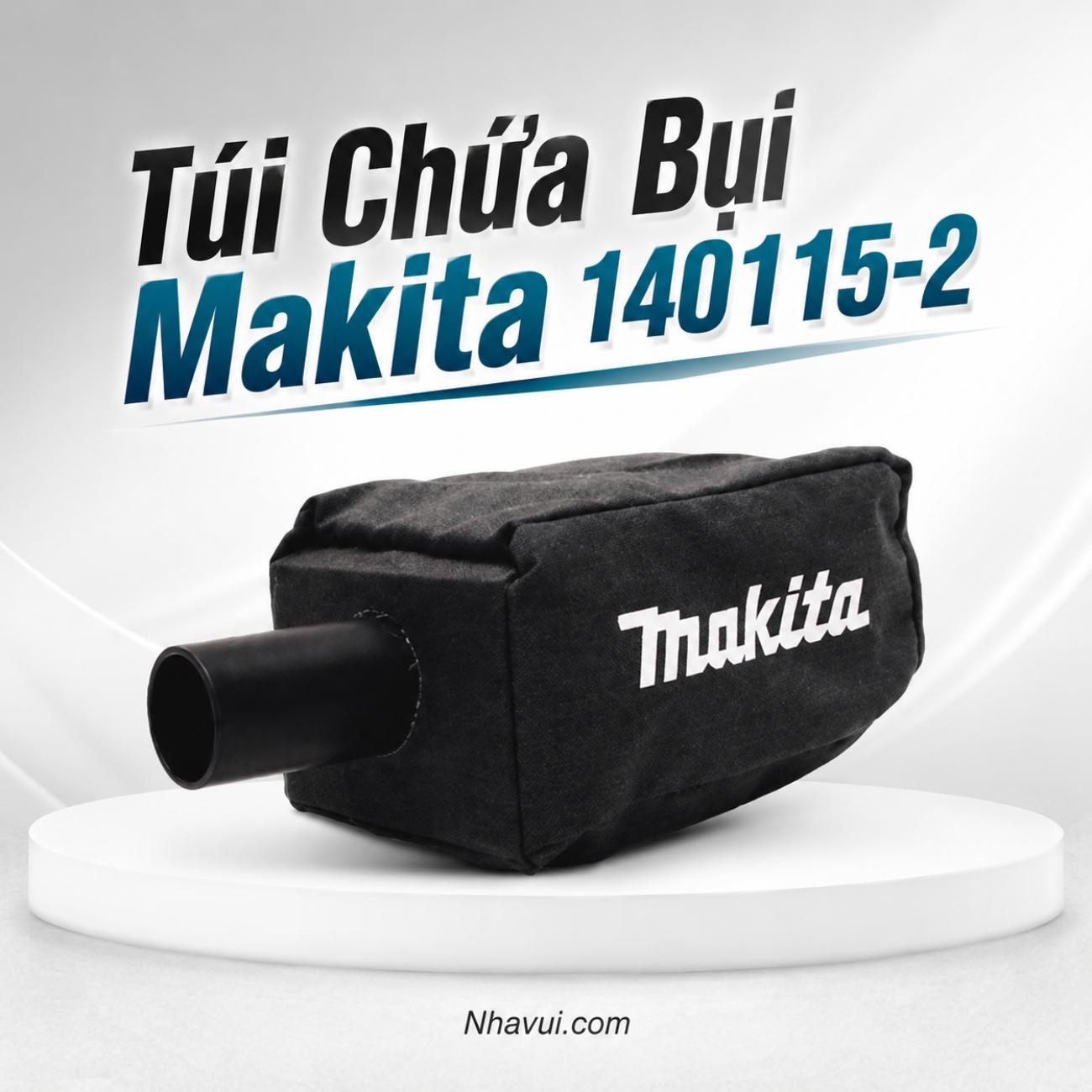 Túi chứa bụi Makita 140115-2 B03710