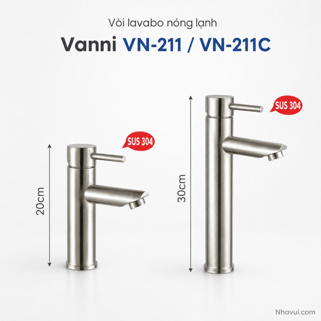Vòi lavabo nóng lạnh Vanni VN-211 / VN-211C chất liệu inox SUS 304