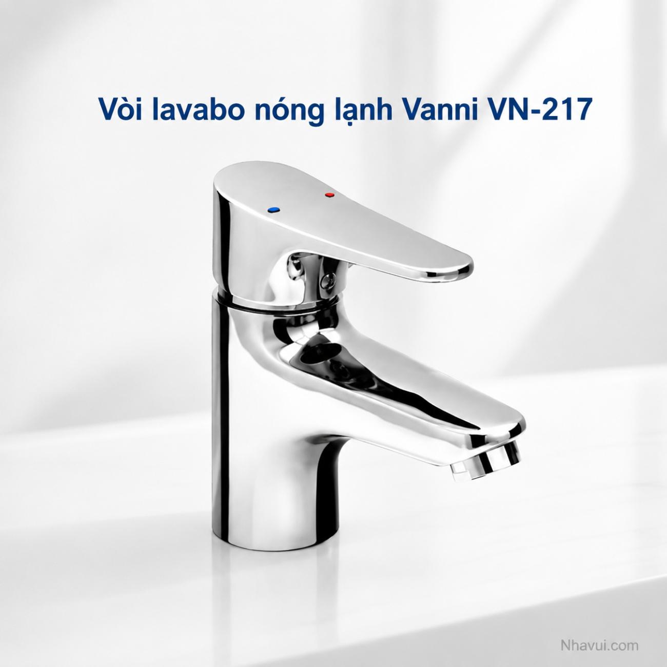 Vòi lavabo nóng lạnh Vanni VN-217 đồng thau mạ crome